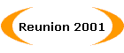 Reunion 2001